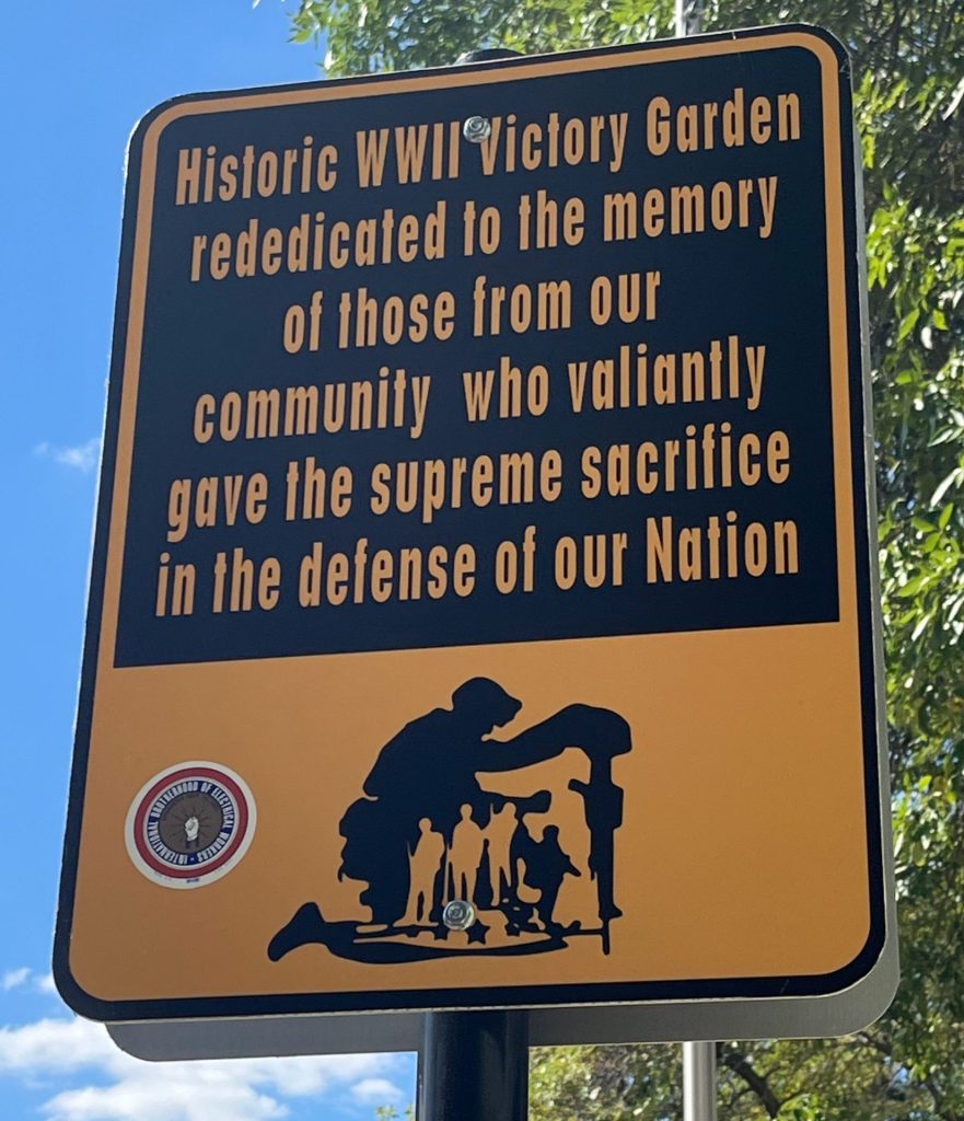HISTORIC WORLD WAR II VICTORY GARDEN MEMORIAL PLAQUE II