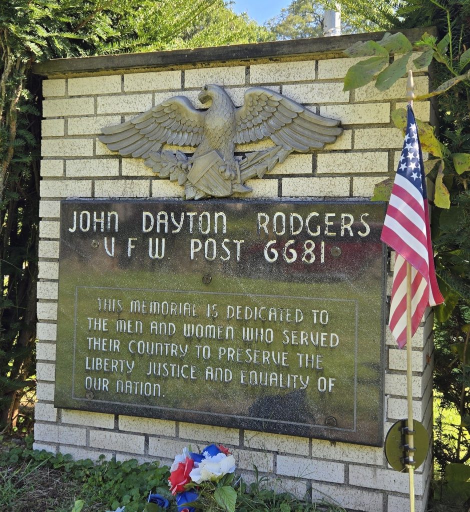 JOHN DAYTON RODGERS VFW POST 6681 VETERANS MEMORIAL