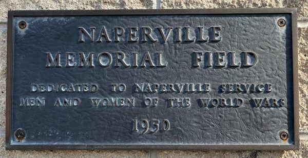 NAPERVILLE MEMORIAL FIELD PLAQUE