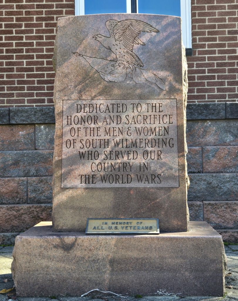 SOUTH WILMERDING WORLD WARS VETERANS MEMORIAL