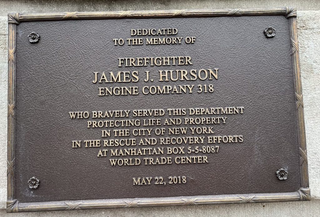FIREFIGHTER JAMES J. HURSON MEMORIAL PLAQUE