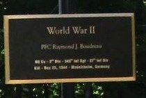 PFC RAYMOND J. BOUDREAU WAR MEMORIAL PLAQUE