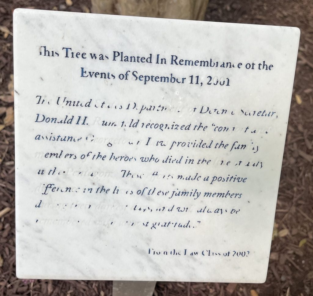 THIS TREE PLANTED IN REMEMBRANCE SEPTEMBER 11, 2001 MEMORIAL PLAQUE