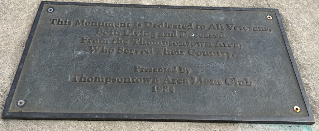 THOMPSONTOWN AREA VETERANS MONUMENT PLAQUE