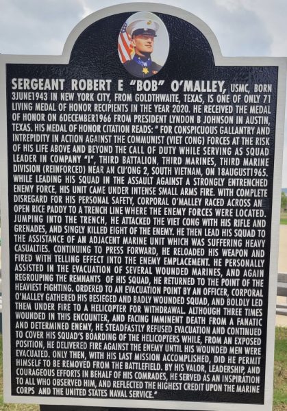 SERGEANT ROVERT E “BOB” O’MALLEY MEDAL OF HONOR WAR MEMORIAL MARKER