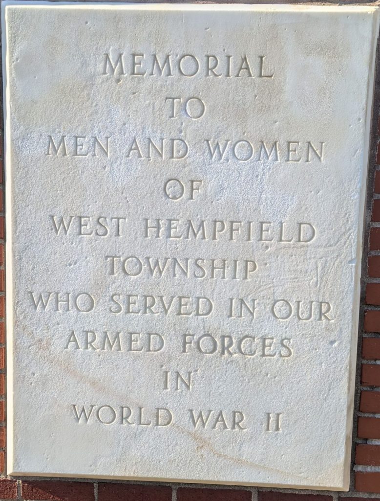 WEST HEMPFIELD TOWNSHIP WORLD WAR II VETERANS MEMORIAL STONE