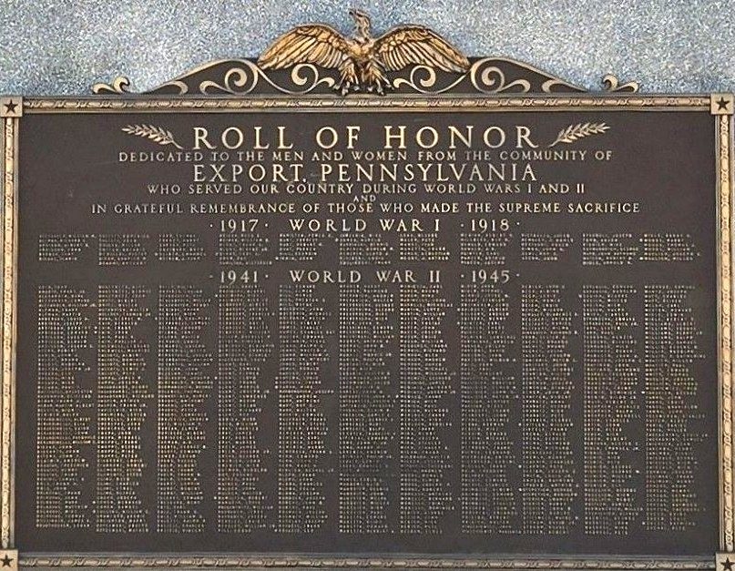 EXPORT AND COMMUNITY HONOR ROLL AND AMERICAN LEGION POST 858 WAR MEMORIAL PLAQUE A