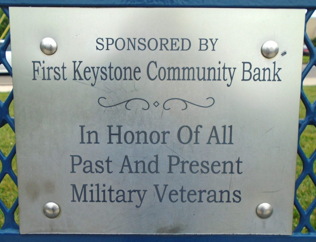 FIRST KEYSTONE COMMUNITY BANK MILITARY VETERANS MEMORIAL PLAQUE