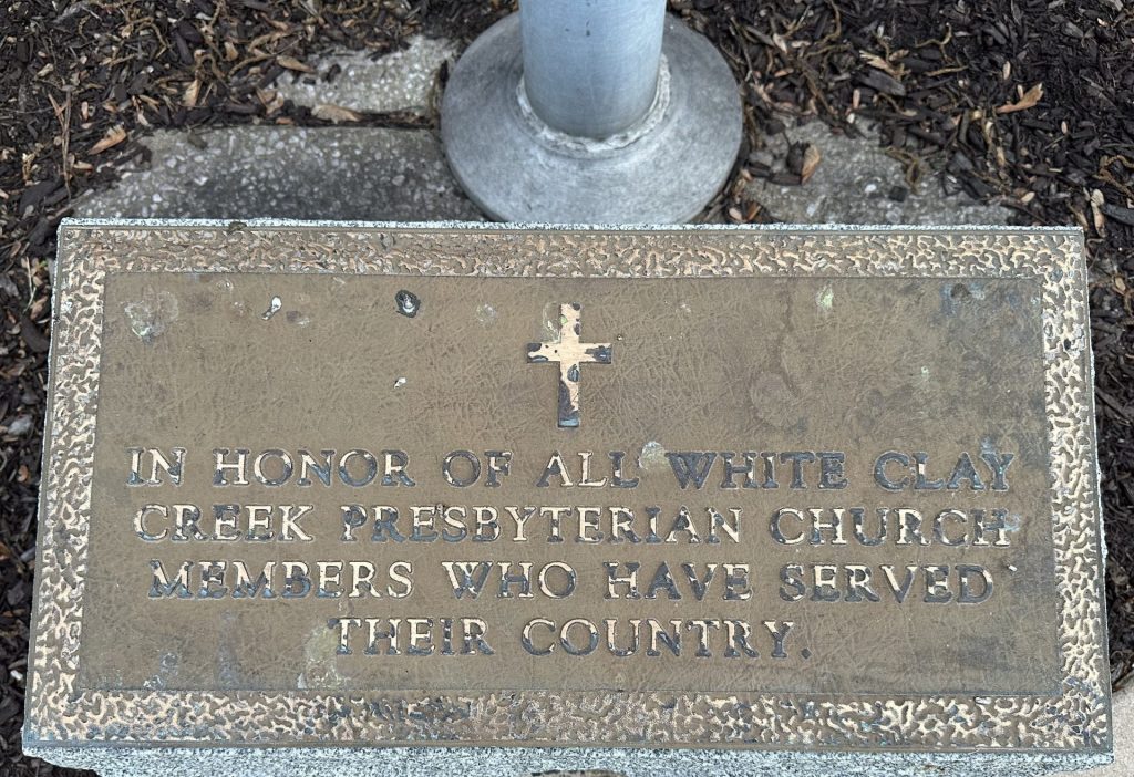 WHITE CLAY CREEK PRESBYTERIAN CHURCH VETERANS MEMORIAL FLAGPOLE PLAQUE