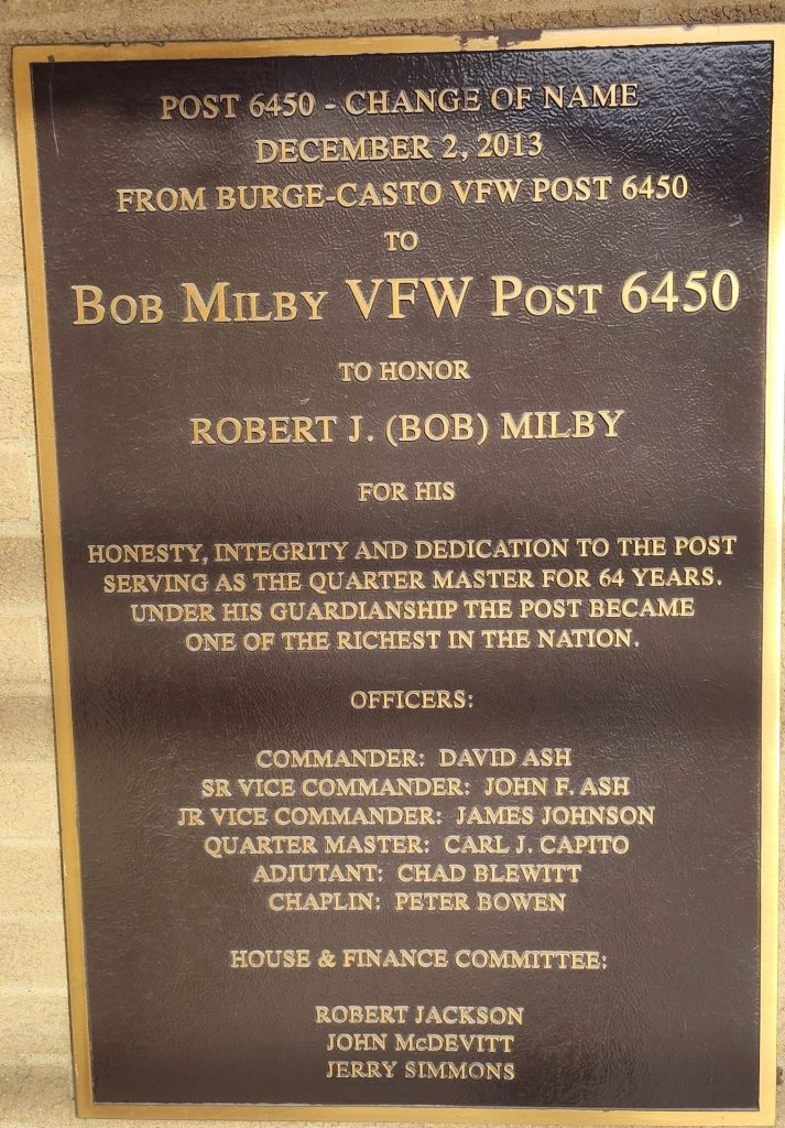 BOB MILBY VFW POST 6450 WAR MEMORIAL PLAQUE