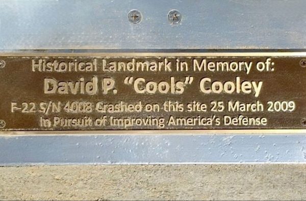 DAVID P. “COOLS” COOLEY F-22 CRASH SITE MEMORIAL PLAQUE