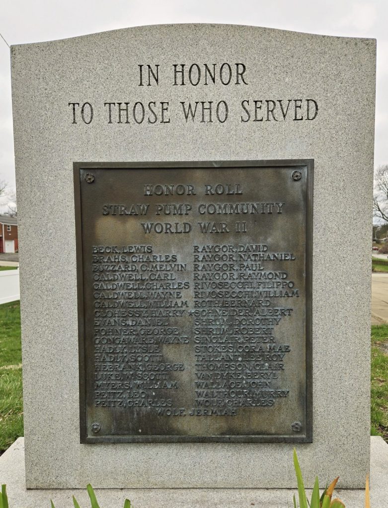 STRAW PUMP COMMUNITY WORLD WAR II HONOR ROLL MEMORIAL