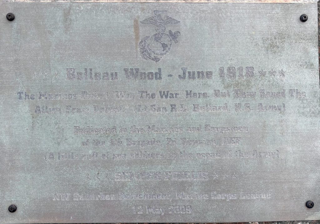 BELLEAU WOOD-JUNE 1918 WAR MEMORIAL TABLET