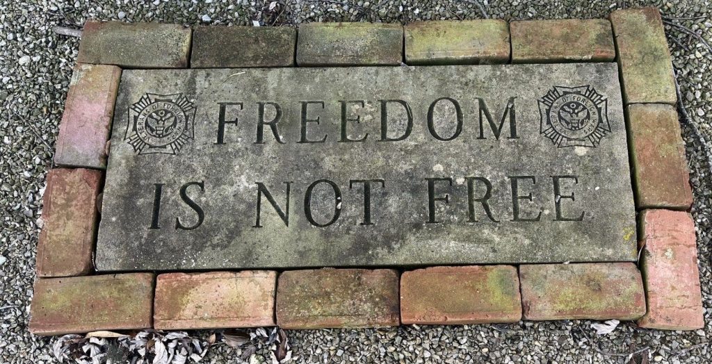 FREEDOM IS NOT FREE MEMORIAL PAVER