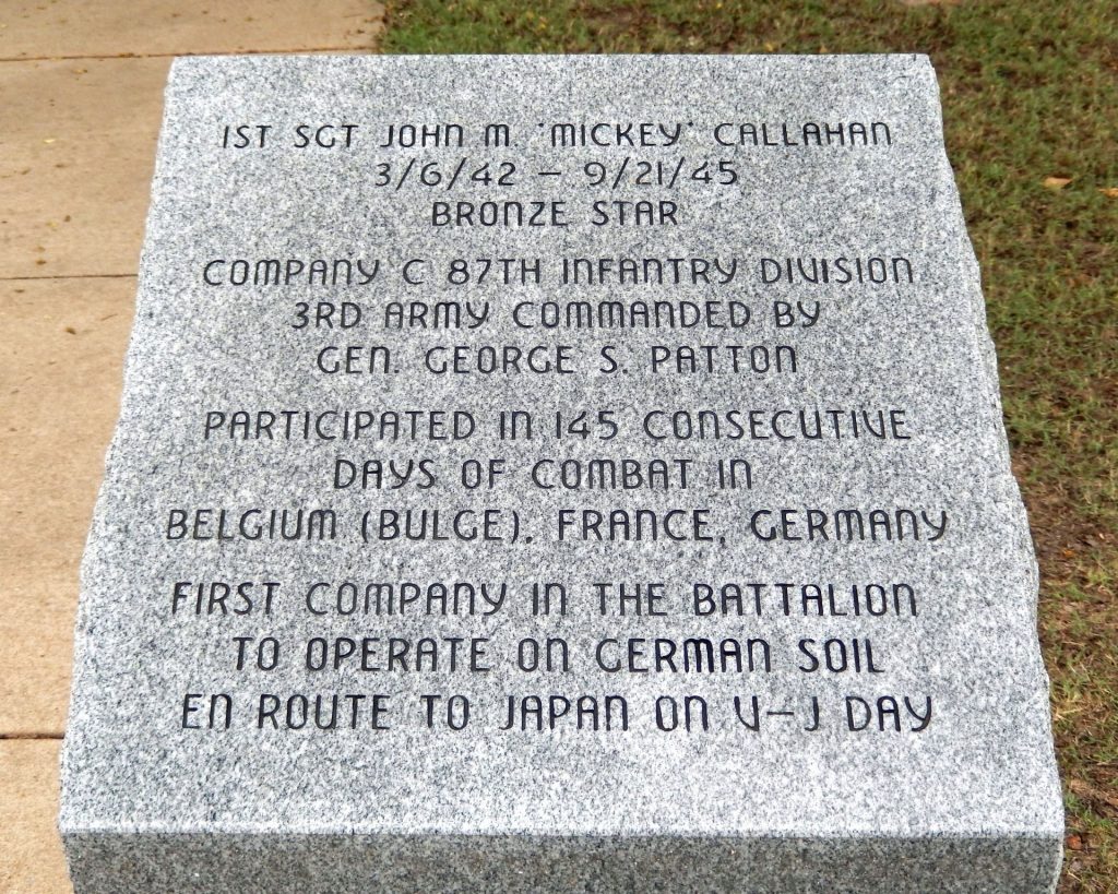 1ST SGT JOHN M. “MICKEY” CALLAHAN WAR MEMORIAL TABLET
