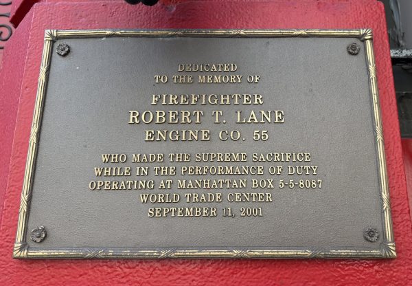FIREFIGHTER ROBERT T. LANE SEPTEMBER 11, 2001 MEMORIAL PLAQUE
