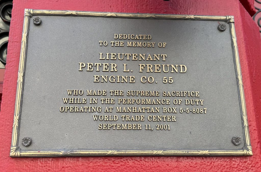 LIEUTENANT PETER L. FREUND SEPTEMBER 11, 2001 MEMORIAL PLAQUE