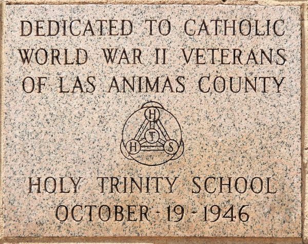 CATHOLIC WORLD WAR II VETERANS OF LAS ANIMAS COUNTY MEMORIAL STONE