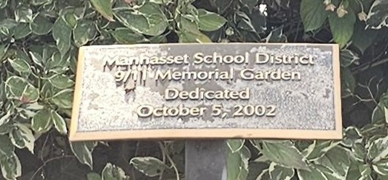 MANHASSET SCHOOL DISTRICT 9/11 MEMORIAL GARDEN PLAQUE A
