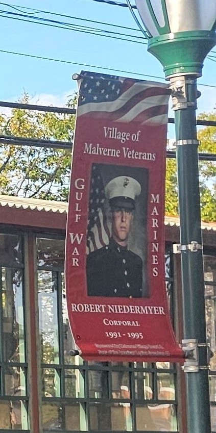 VILLAGE OF MALVERNE VETERANS ROBERT NIEDERMYER MEMORIAL BANNER