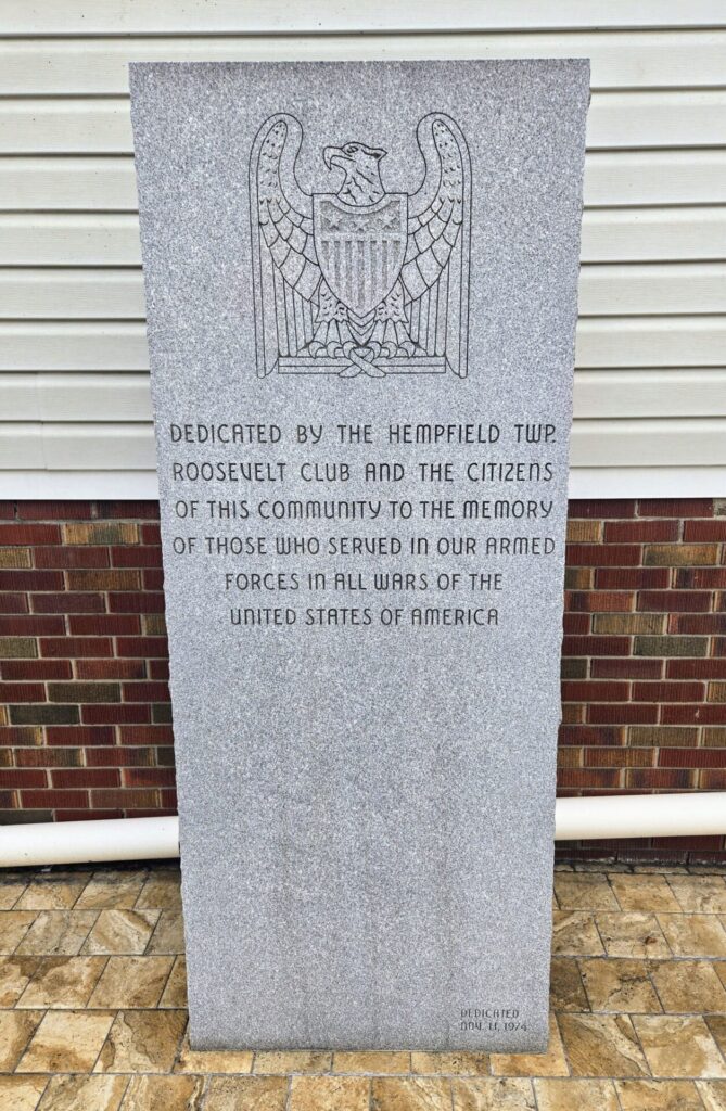 HEMPFIELD TWP. ROOSEVELT CLUB VETERANS OF ALL WARS MEMORIAL