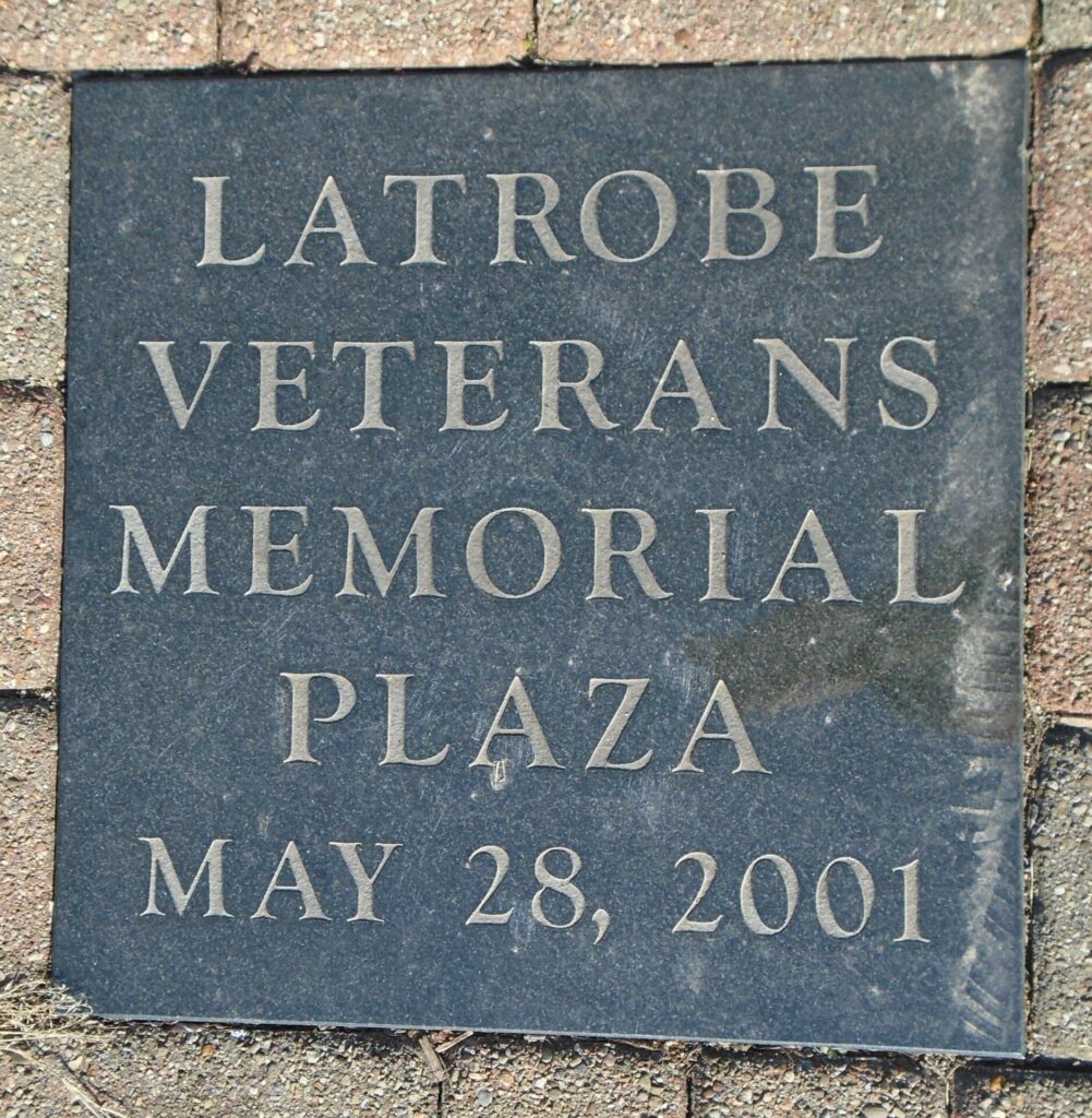 LATROBE WAR MEMORIAL PLAZA DEDICATION STONE