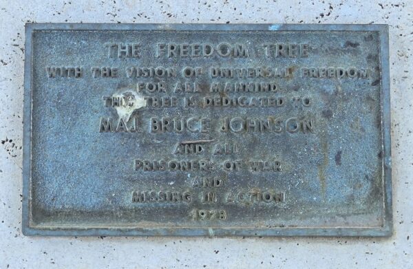 THE FREEDOM TREE MAJ BRUCE JOHNSON WAR MEMORIAL PLAQUE