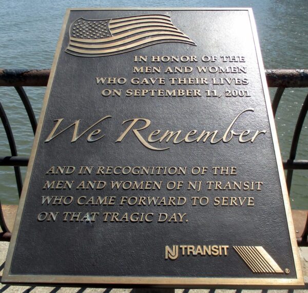 NJ TRANSIT WE REMEMBER SEPTEMBER 11, 2001 MEMORIAL PLAQUE
