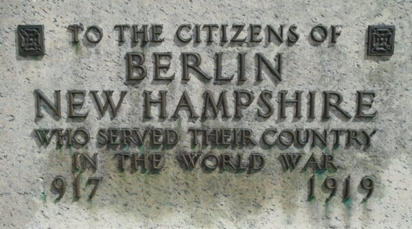 CITIZENS OF BERLIN, NH WORLD WAR MEMORIAL STONE