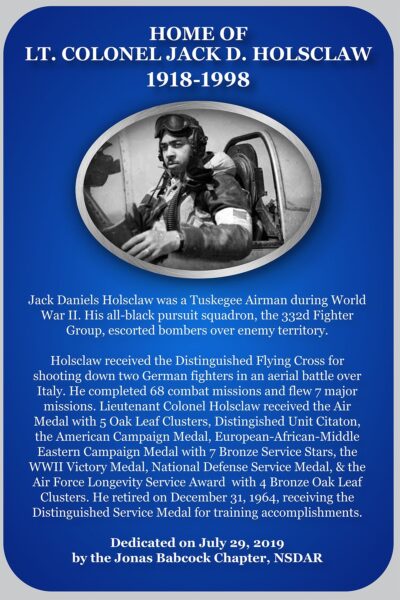 HOME OF LT. COLONEL JACK D. HOLSCLAW MEMORIAL PLAQUE