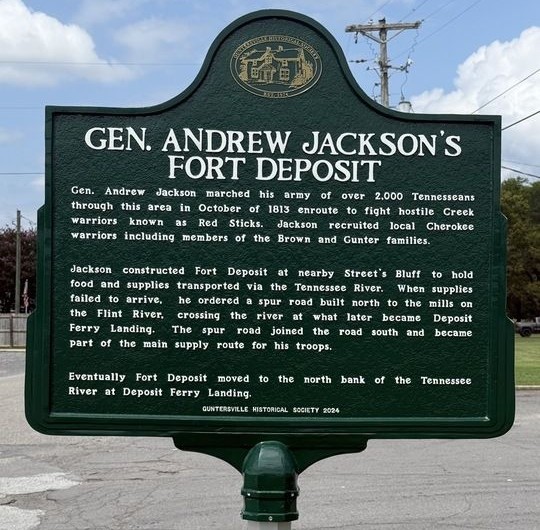 GEN. ANDREW JACKSON’S FORT DEPOSIT WAR MEMORIAL MARKER