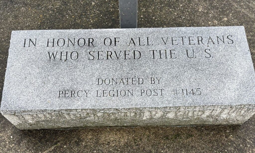 PERCY LEGION POST 1145 ALL VETERANS MEMORIAL FLAGPOLE STONE