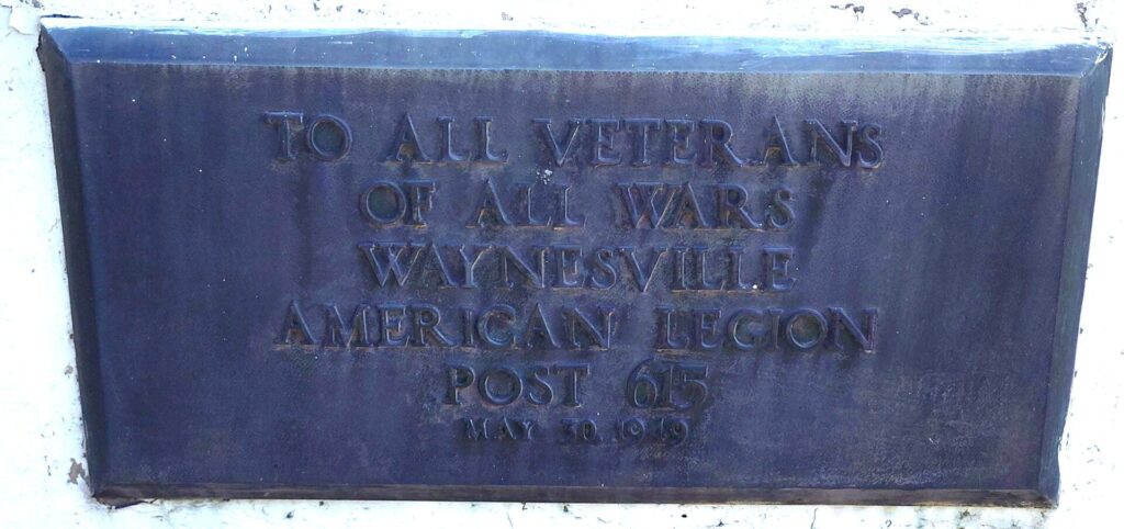 WAYNESVILLE AMERICAN LEGION POST 615 ALL WAR VETERANS MEMORIAL PLAQUE