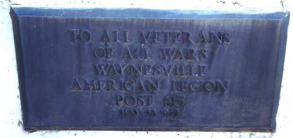 WAYNESVILLE AMERICAN LEGION POST 615 ALL WAR VETERANS MEMORIAL PLAQUE