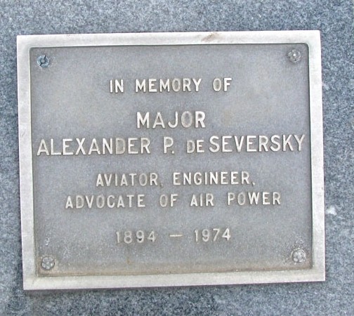 MAJOR ALEXANDER P. DE SEVERSKY MEMORIAL PLAQUE