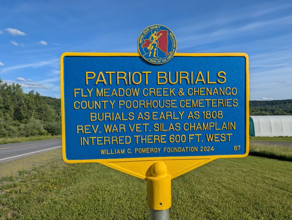 PATRIOT BURIALS FLY MEADOW CREEK & CHENANGO POORHOUSE CEMETERIES REVOLUTIONARY WAR MEMORIAL MARKER