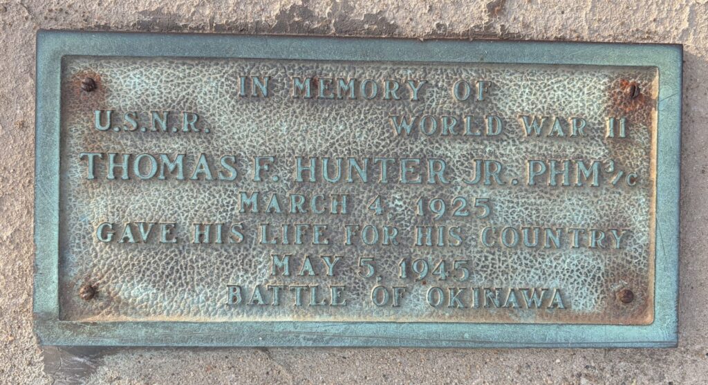 THOMAS F. HUNTER JR. PHM 3/C WAR MEMORIAL PLAQUE