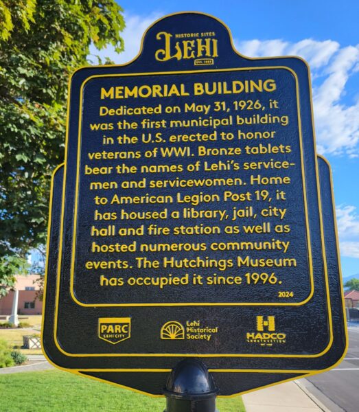 MEMORIAL BUILDING MARKER LEHI, UT