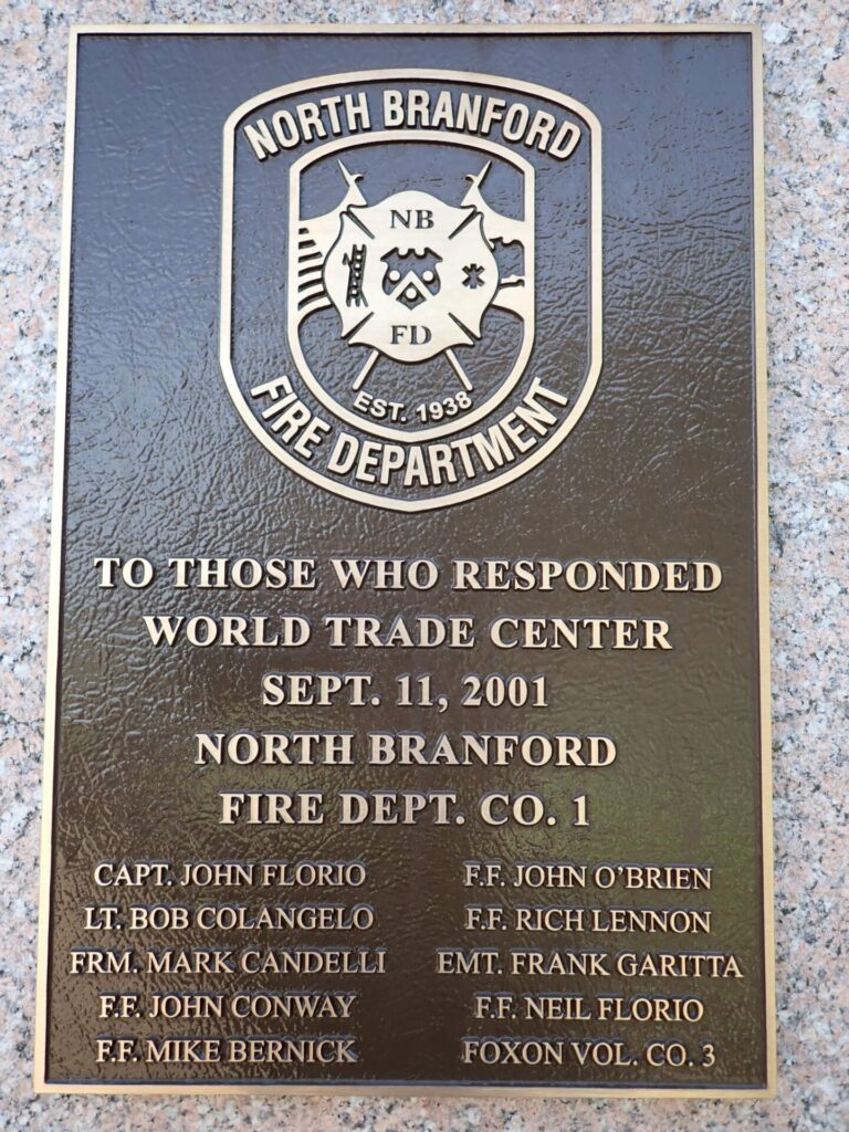 NORTH BRANFORD FIRE DEPARTMENT SEPT. 11, 2001 MEMORIAL PLAQUE A